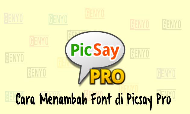 Cara Menambah Font di Picsay Pro Dengan ES Explorer Penjelajah