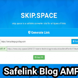 Solusi Cara Pasang Kode Safelink di Blog AMP HTML