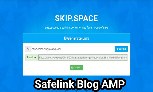 Solusi Cara Pasang Kode Safelink di Blog AMP HTML