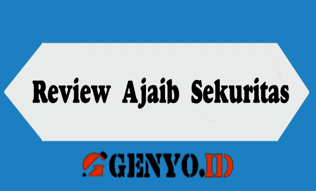 Review Ajaib Sekuritas, Investasi Saham & Reksadana