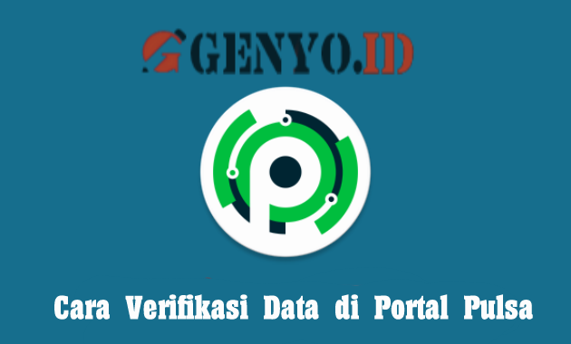 Cara Verifikasi Data Portal Pulsa (Aplikasi/Situs Member Agen)