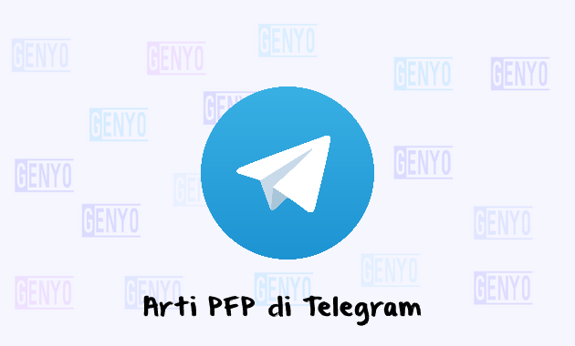 Arti PFP yang Muncul di RP Telegram, Apa? Berikut Penjelasannya