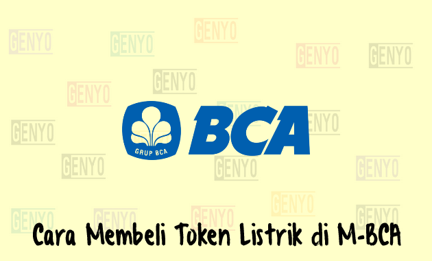 Cara Membeli Token Listrik di M-BCA Mobile Banking